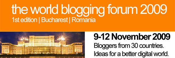 Einladung zum World Blogging Forum 2009 in Bukarest!