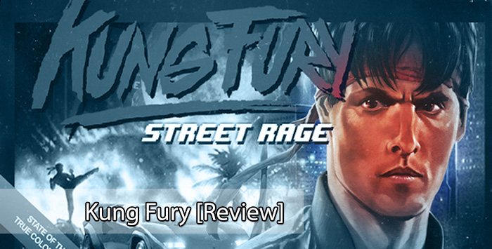 Kung Fury - Street Rage Review