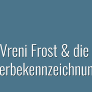 Vreni Frost & die Werbekennzeichnung: Schon wieder 1 Fehlurteil