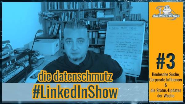 datenschmutz #LinkedInShow #3 | LinkedIn Suche & Boolesche Algebra