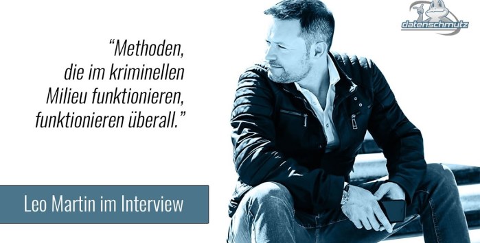 Ex-Geheimagent Leo Martin im datenschmutz-Interview