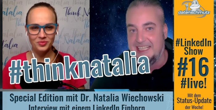 #LinkedInShow #16 mit Special Guest Dr. Natalia Wiechowski!
